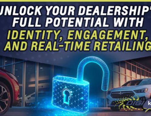 Unlock Your Dealership’s Full Potential with Identity, Engagement, and Real-Time Retailing