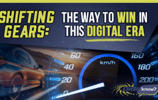Shifting Gears: The Way to Win in This Digital Era