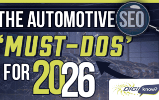 The Automotive SEO 'Must-Dos' for 2026