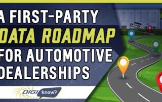A First-Party Data Roadmap for Automotive Dealerships