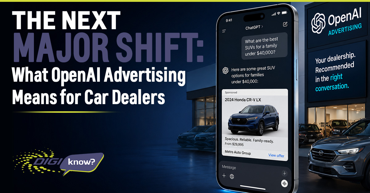 The Next Major Shift What OpenAI Advertising Means for Car Dealers