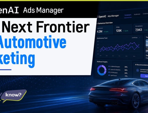 OpenAI Ads Manager: The Next Frontier for Automotive Marketing