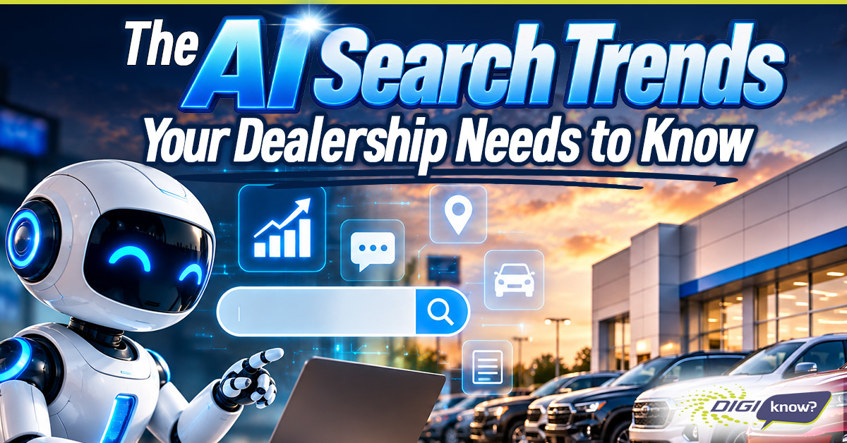The AI Search Trends Your Dealership Needs to Know